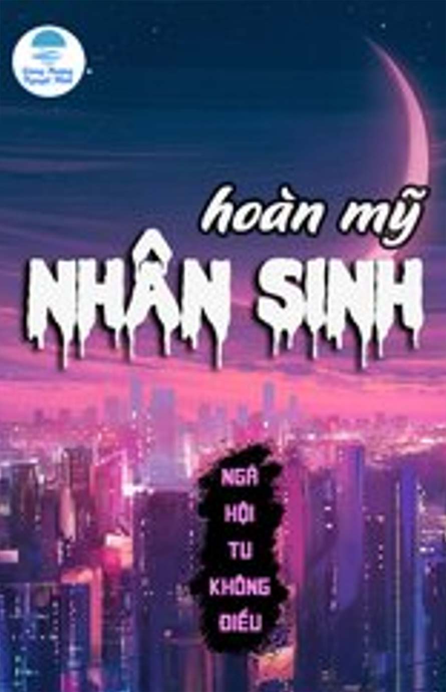 Hoàn Mỹ Nhân Sinh